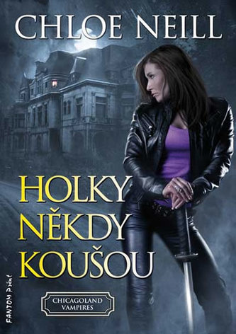 Holky někdy koušou - Upíři z Chicaga 1