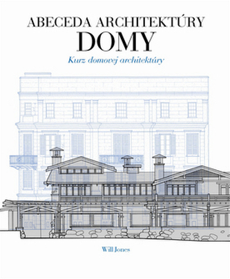 Abeceda architektúry Domy