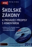 Školské zákony a prováděcí předpisy s komentářem + CD