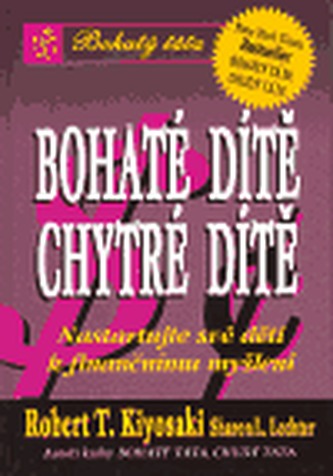 Bohaté dítě chytré dítě
