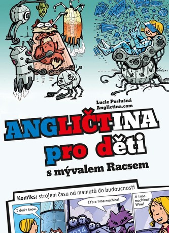 Angličtina pro děti s mývalem Racsem