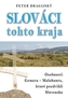 Slováci tohto kraja