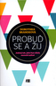 Probuď se a žij