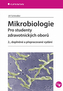 Mikrobiologie - Pro studenty zdravotnických oborů