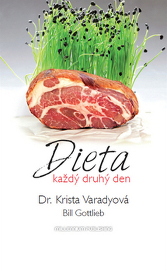 Dieta každý druhý den Dieta každý druhý den