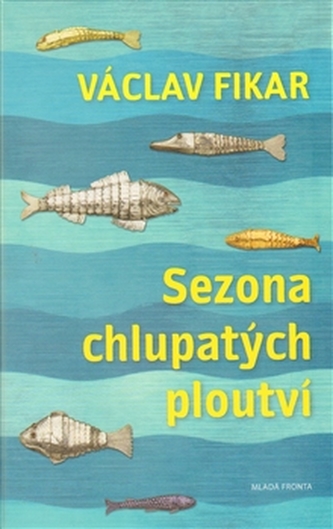 Sezona chlupatých ploutví