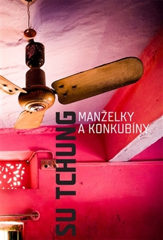 Manželky a konkubíny Manželky a konkubíny