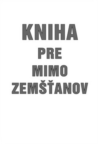 Kniha pre mimo zemšťanov
