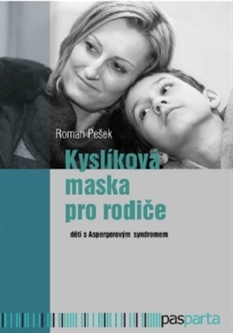 Kyslíková maska pro rodiče