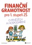 Finanční gramotnost pro 1. stupeň ZŠ