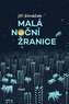 Malá noční žranice