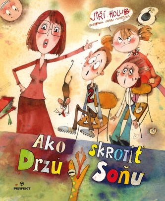 Ako skrotiť drzú Soňu