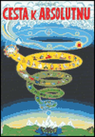 Cesta k absolutnu Cesta k absolutnu