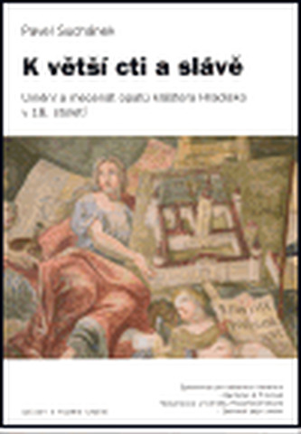 K větší cti a slávě
