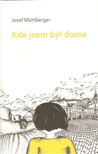 Kde jsem byl doma Kde jsem byl doma