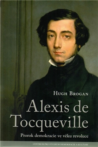 Alexis de Tocqueville Alexis de Tocqueville