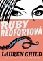 Ruby Redfortová Naposledy zadrž dych!