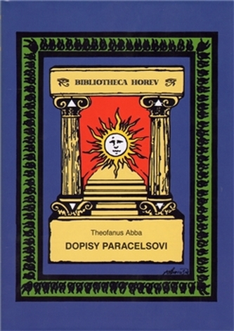 Dopisy Paracelsovi Dopisy Paracelsovi