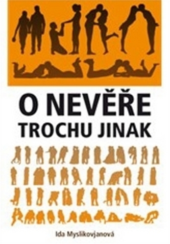 O nevěře trochu jinak