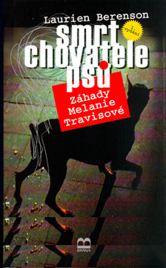 Smrt chovatele psů Smrt chovatele psů