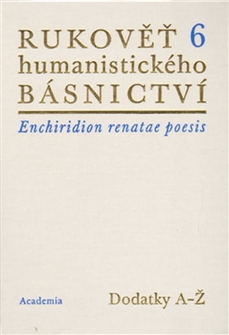 Rukověť humanistického básnictví 6.