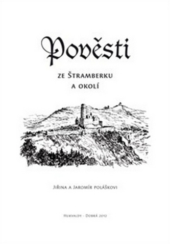 Pověsti ze Štramberku a okolí