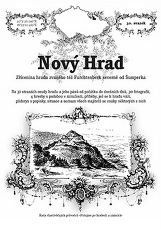 Nový Hrad - zřícenina hradu zvaného též Furchtenberk severně od Šumperka