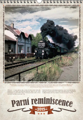 Parní reminiscence 2015 - nástěnný kalendář