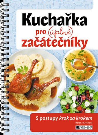 Kuchařka pro (úplné) začátečníky