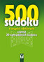 500 sudoku - 6 stupňů obtížnosti včetně 20 netradičních sudoku