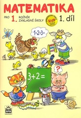 Matematika pro 1 ročník základní školy 1.díl