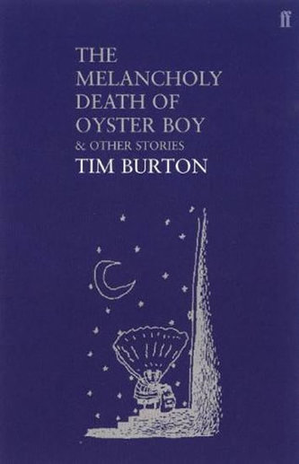 The Melancholy Death of Oyster Boy