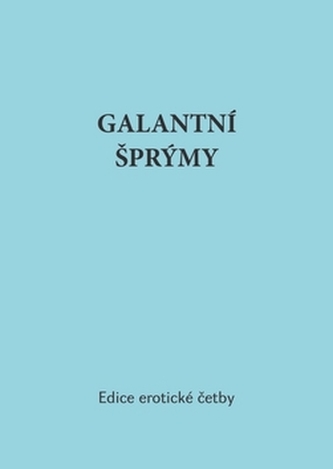 Galantní šprýmy