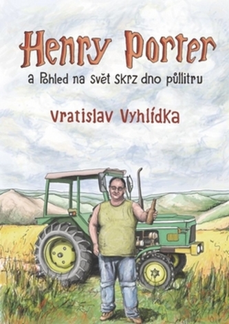 Henry Porter a Pohled na svět skrz dno p
