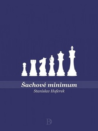 Šachové minimum Šachové minimum