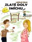 Zlaté doly smíchu