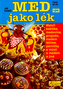 Med jako lék
