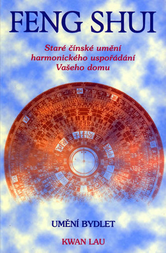 Feng shui Umění bydlet