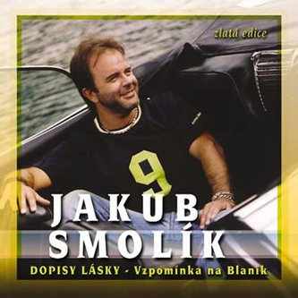 Jakub Smolík - Listy lásky - spomienka na Blaník - CD