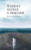 Vteřiny slunce a requiem