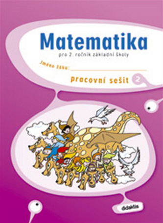Matematika pro 2. ročník základní školy 2