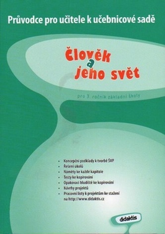 Průvodce k učebnici Člověk a jeho svět 3.roč.ZŠ