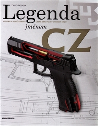 Legenda jménem CZ - Historie a současnost České zbrojovky Uherský Brod