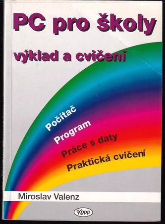 PC pro školy výklad a cvičení