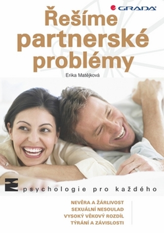 Řešíme partnerské problémy Řešíme partnerské problémy