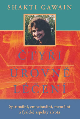 Čtyři úrovně léčení