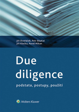 Due diligence - podstata, postupy, použi