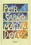 Máslem dolů