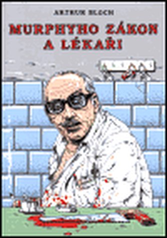 Murphyho zákon a lékaři