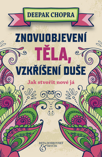 Znovuobjevení těla, vzkříšení duše